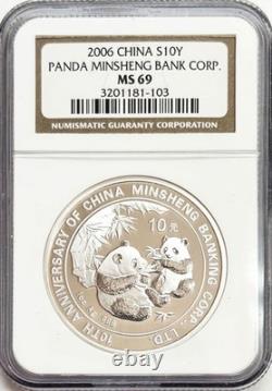 2006 Argent Chine 10 Yuan 1 oz Panda Minsheng Banking Corp Pièce NGC État de conservation 69